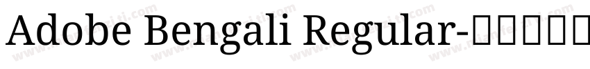 Adobe Bengali Regular字体转换
